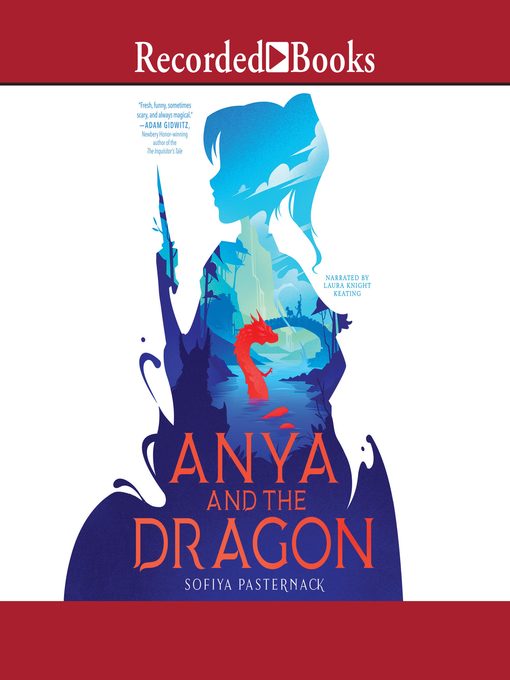 Title details for Anya and the Dragon by Sofiya Pasternack - Available